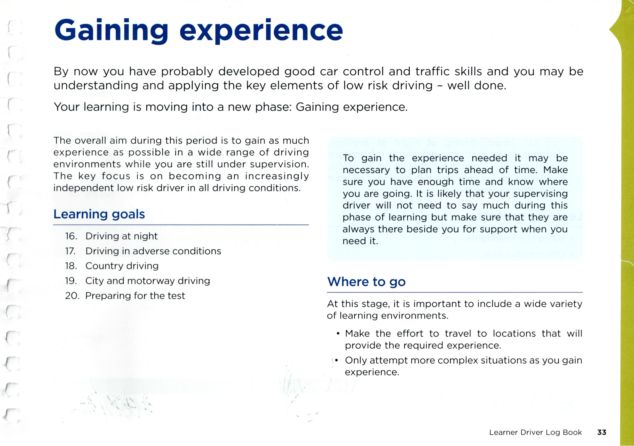 Gaining experience phase